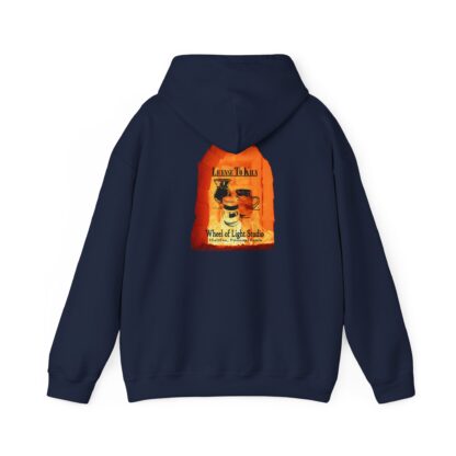 License to Kiln Hoody - Image 3