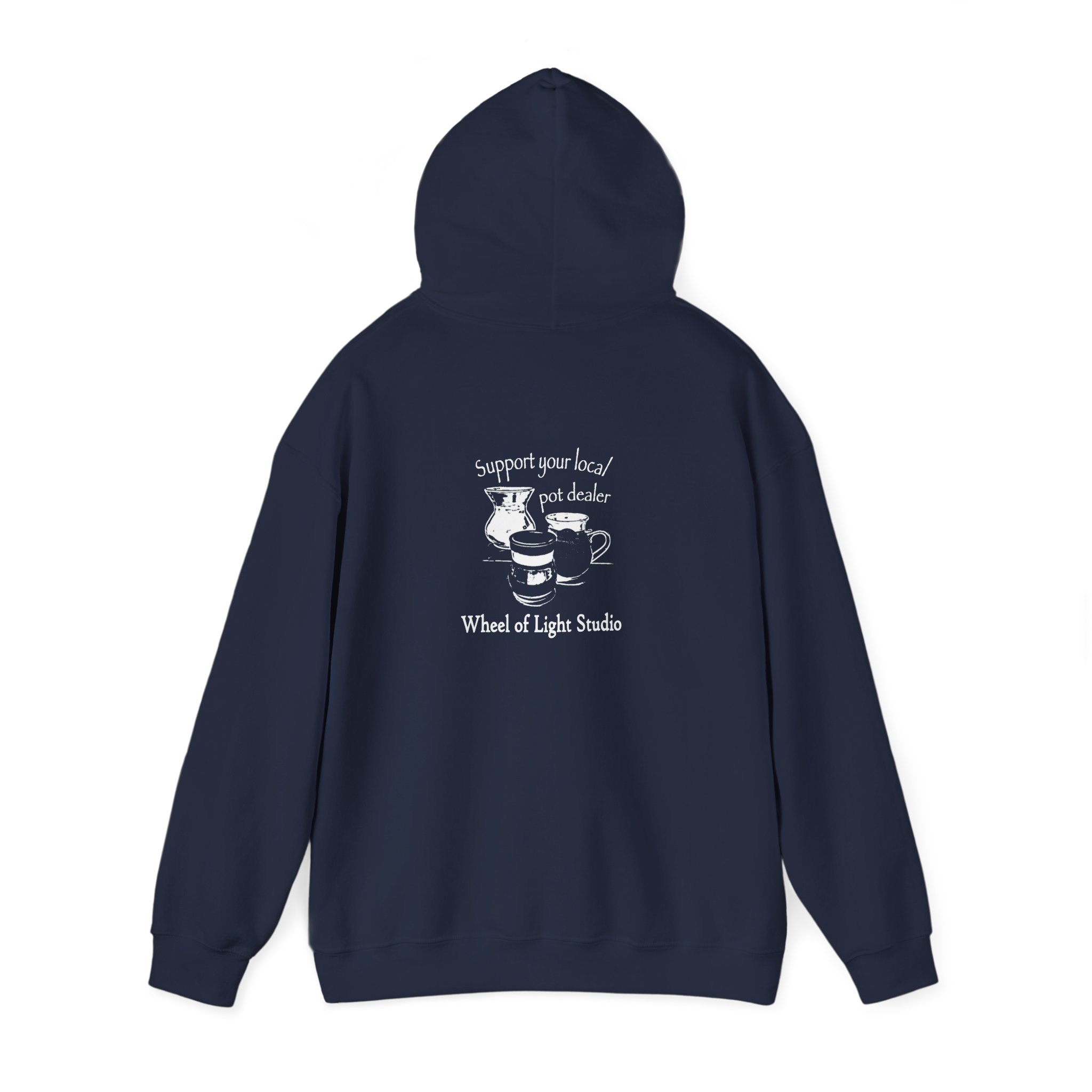Support Your Local Pot Dealer Hoody - Image 3