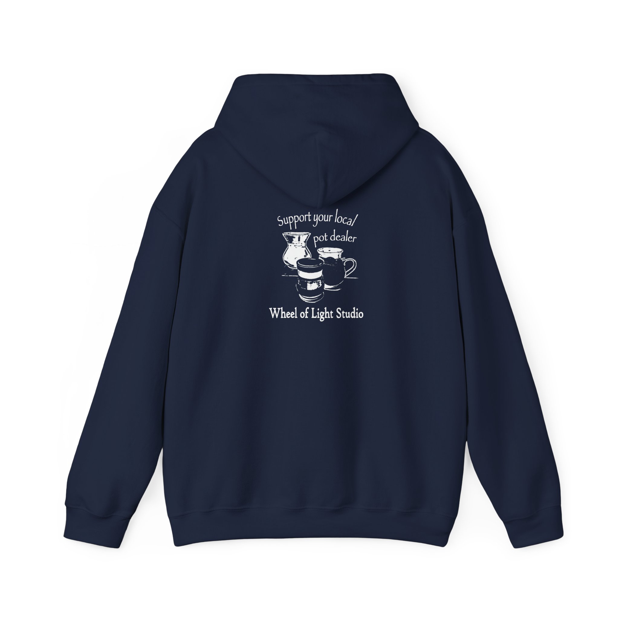 Support Your Local Pot Dealer Hoody - Image 2