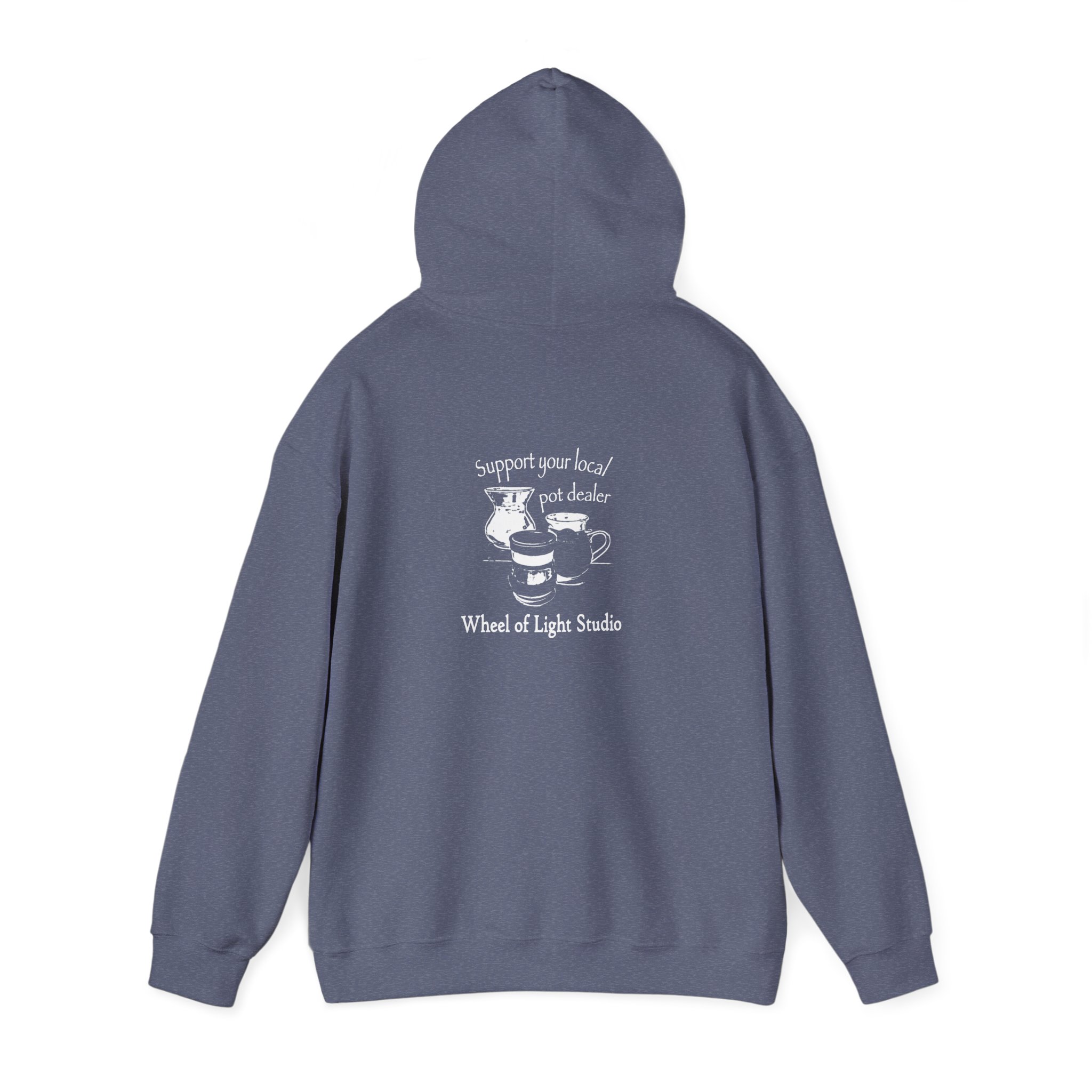 Support Your Local Pot Dealer Hoody - Image 27