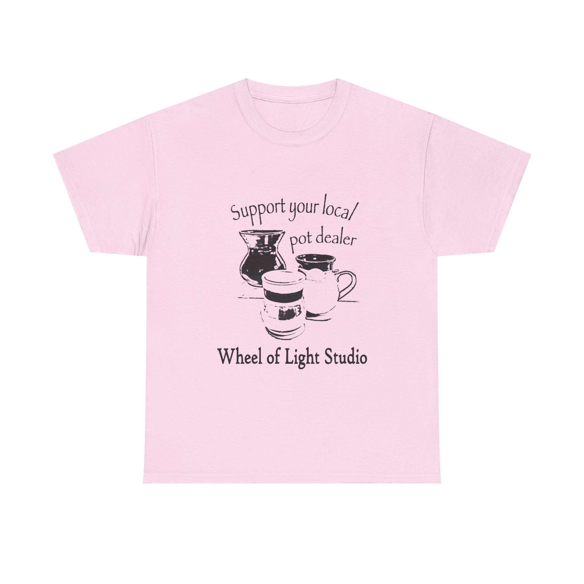 Support Your Local Pot Dealer Heavy T - Image 29