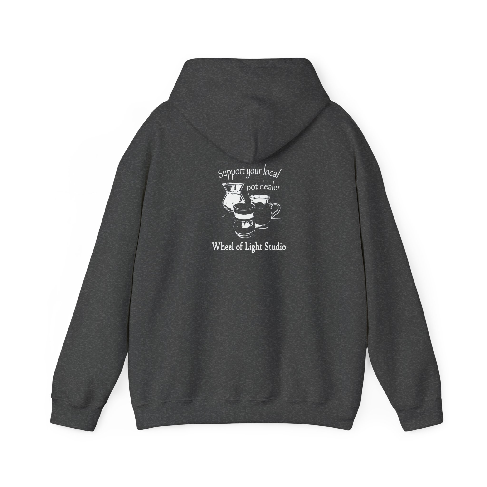 Support Your Local Pot Dealer Hoody - Image 42