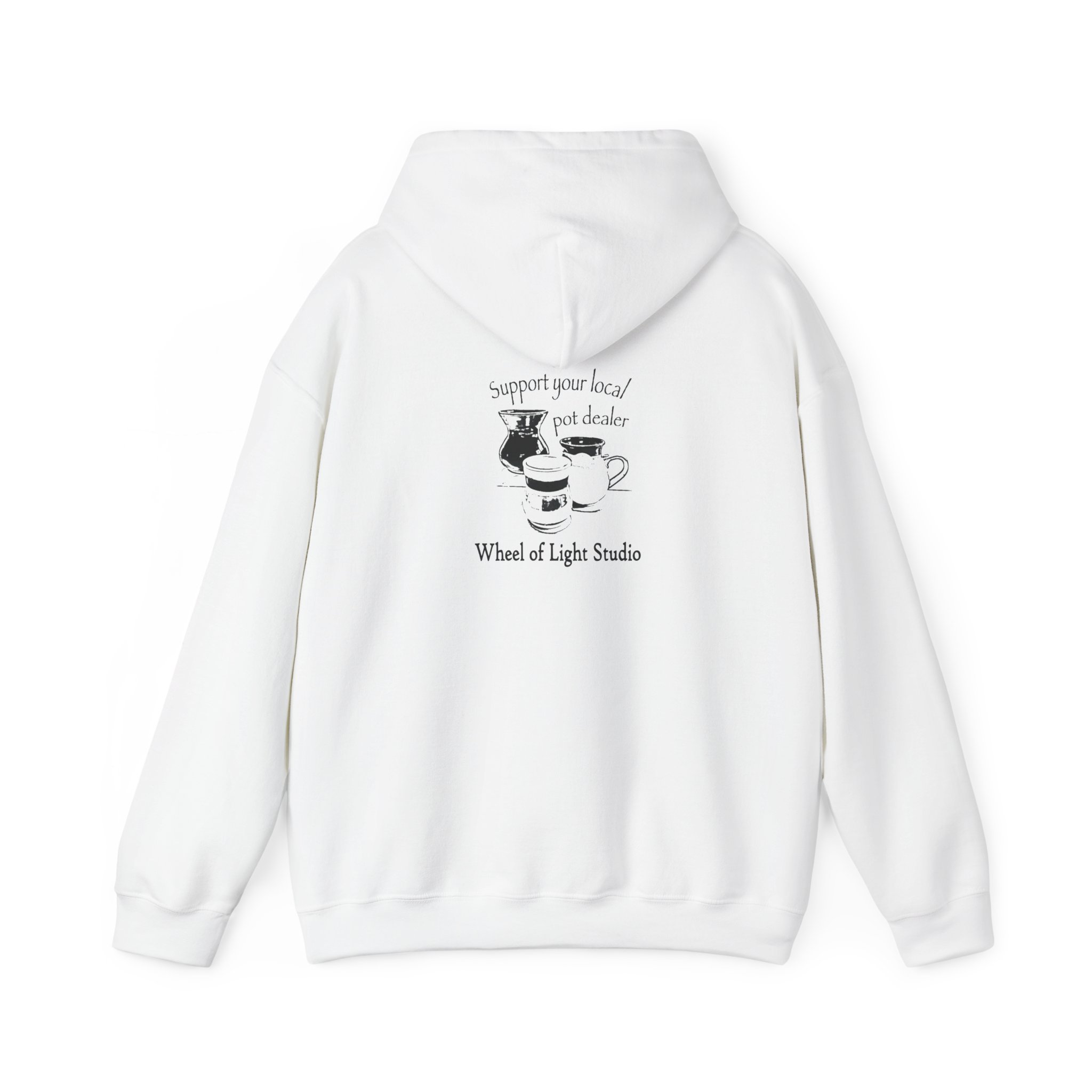 Support Your Local Pot Dealer Hoody - Image 14