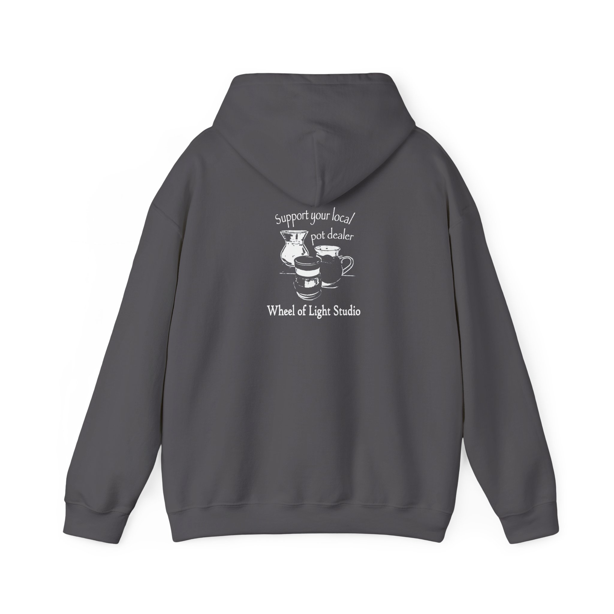 Support Your Local Pot Dealer Hoody - Image 34